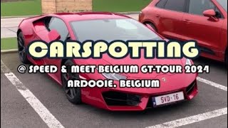 Carspotting  Speed amp Meet Belgium GTTour 2024  Ardooie Belgium  BM207 [upl. by Cecilius]