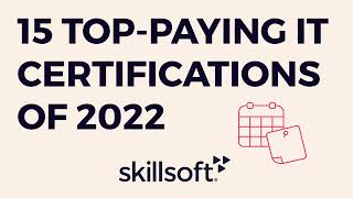 15 TopPaying IT Certifications of 2022 [upl. by Dleifyar282]