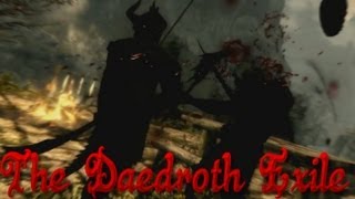 Skyrim Builds The Daedroth Exile [upl. by Yztim]