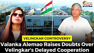 VelingkarControversy Valanka Alemao Raises Doubts Over Velingkars Delayed Cooperation [upl. by Gardener327]