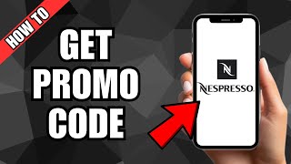 How To Get Promo Code For Nespresso [upl. by Jeromy]