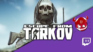 The Tarkov PVE Experience  15052024  Bokoen1 Twitch Stream [upl. by Odelia936]