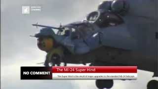 The Mi24 Super Hind  NO COMMENT [upl. by Stephani]