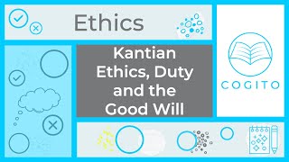 Kantian Ethics Duty and the Good Will Alevel Religious Studies [upl. by Reinhold]