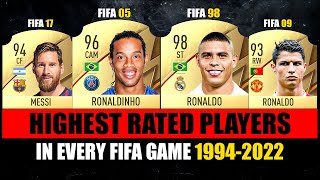 HIGHEST RATED Football Players Ever in FIFA Games 😱😵 FIFA 94  FIFA 22 [upl. by Ovid100]