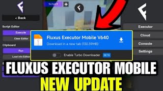 Fluxus Executor Mobile New Update V640 Download 🟣 Fluxus Atualizado Fluxus Script Blox Fruit Mobile [upl. by Michell505]