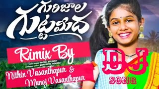 gurijala gutta meeda full dj songs [upl. by Acus]