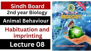 habituation and imprinting  learning Behaviour  animal behaviour  class 12 biology Sindh board [upl. by Eudoxia917]