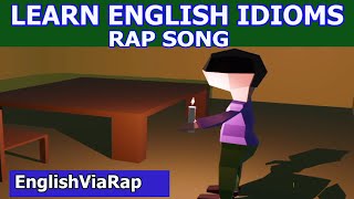 Idiom Song  English Idioms with Meanings  Idiomatic Expressions [upl. by Wycoff]