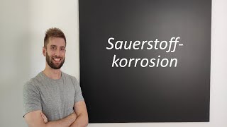 Sauerstoffkorrosion [upl. by Horodko]