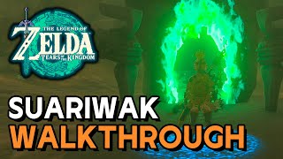 Zelda Tears Of The Kingdom  Suariwak Shrine Walkthrough [upl. by Youlton]