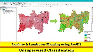 Unsupervised Classification  LULC Mapping in ArcGIS [upl. by Seyer]