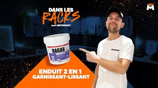 Dans les Racks Bricoman  Lenduit 2 en 1 garnissant lissant Bagar avec MisterWalt [upl. by Ycniuqal]