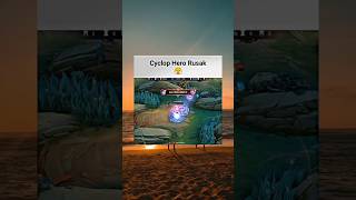 Cyclops hero rusak cok😤 mememobilelegends memes mlbb shorts mobilelegends [upl. by Plath]