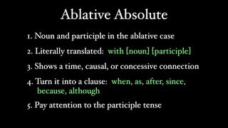 Ablative Absolutes [upl. by Esahc]