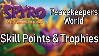 Spyro Reignited Trilogy All Skill Points amp Trophies from the Peacekeepers Worlds [upl. by Otrebide748]