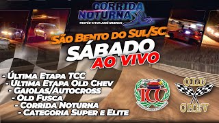 CORRIDA NOTURNA  ÚLTIMA ETAPA TCC  OLD CHEV  SUPER e ELITE  AUTOCROSS  OLD FUSCA  SÁBADO [upl. by Relyhs]