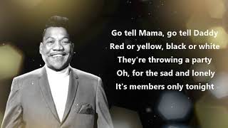 Bobby Blue Bland  Members Only Official Lyrics Video [upl. by Portland442]