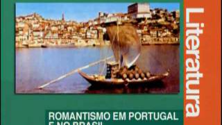 A 10  Romantismo em Portugal e no Brasil  Literatura  Vestibulando Digital [upl. by Kamilah870]