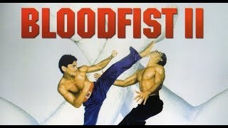 BLOODFIST 2 1990 Bande Annonce [upl. by Joshia604]