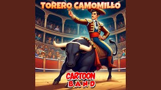 Torero Camomillo [upl. by Ennaira944]