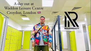 A day out at Waddon Leisure Centre Croydon London 🇬🇧 [upl. by Eibrab]