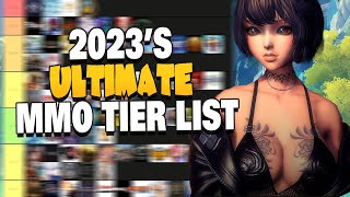 The Ultimate MMORPG Tier List  2023 [upl. by Deeanne]