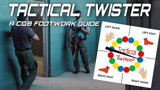 TACTICAL TWISTER CQB FOOTWORK EXPLAINED [upl. by Runck]