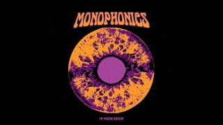 Monophonics  In Your Brain 2012 [upl. by Aikim]