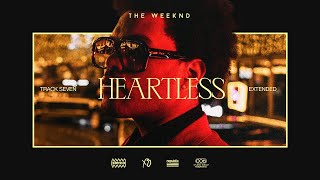 The Weeknd  Heartless Extended [upl. by Hazlip316]