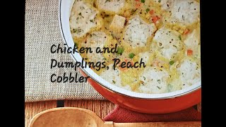 HomesteadingGrandmas Peach Cobbler in Cast IronMove over Campbells Best Chicken and Dumplings [upl. by Arbuckle]