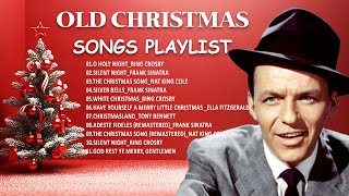 Classic Christmas Songs Playlist  Nat King Cole  Frank Sinatra  Bing Crosby  Dean Martin 🎁 [upl. by Arikat681]