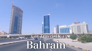 バーレーン Bahrain マナーマ Manama 4K drive [upl. by Levin]