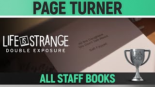 Life is Strange Double Exposure  Page Turner 🏆 Trophy Guide All Staff Books [upl. by Nnylrac]