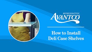 Avantco Deli Cases How to Install Shelves on a Double Duty Unit [upl. by Edrei]