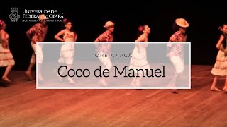 Coco de Manuel  Coco de Roda  Oré Anacã [upl. by Nauqyaj328]