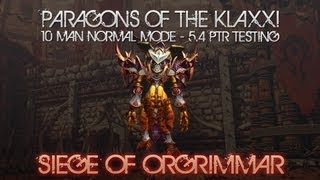 Paragons of the Klaxxi  10 Man Normal Mode 54 PTR [upl. by Neenwahs]