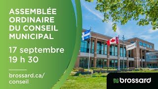 Ville de Brossard  Séance du conseil municipal  17 septembre 2024 [upl. by Repard]