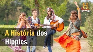 Os Hippies e Sua História Documentário History Channel Brasil [upl. by Hunger]