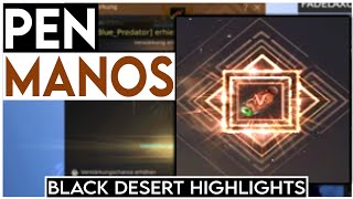 BDO  PEN MANOS  Black Desert Highlights [upl. by Aronoff]