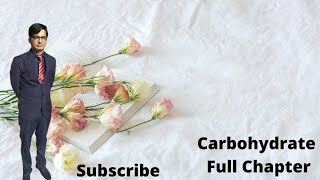 Carbohydrate Full Chapter in Hindi [upl. by Norrahc]