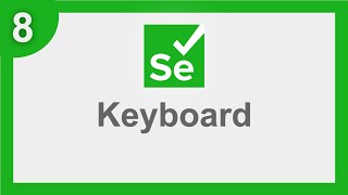 Selenium 4 Beginner Tutorial 8  Keyboard Actions [upl. by Liek161]