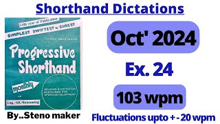 24 October 2024 Progressive magazine 103 wpm English shorthand dictation SSC steno [upl. by Adnwahsal483]