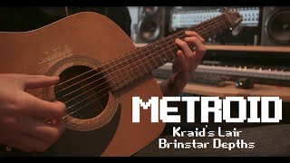 Metroid  Kraids LairBrinstar Depths Acoustic Metal Cover [upl. by Carie990]