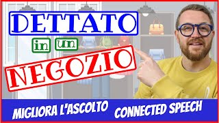 🔥🎧 Esercizio di ASCOLTO INGLESE DETTATO in un NEGOZIO🛍️🇬🇧 [upl. by Enilatan]