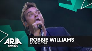 Robbie Williams Bodies  2009 ARIA Awards [upl. by Fawnia]