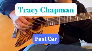 Tracy Chapman  Fast Car  Fingerstyle Guitar Cover  TABS AVAILABLE [upl. by Sikram]