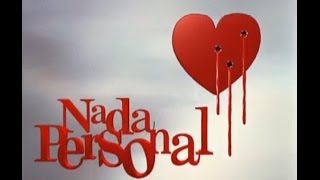 NADA PERSONAL  Capítulo 2 COMPLETO [upl. by Seton]