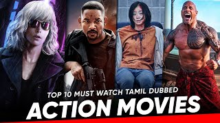 Top 10 Action Movies in Tamil Dubbed  Best Action Movies Tamil Dubbed Hifi Hollywood actionmovies [upl. by Lanford]