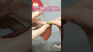 👆🏼 PASSO a PASSO PADRÃO de TRICÔ 168 Tutorial Completo shorts handmadewithlove handmade tricô [upl. by Lira]